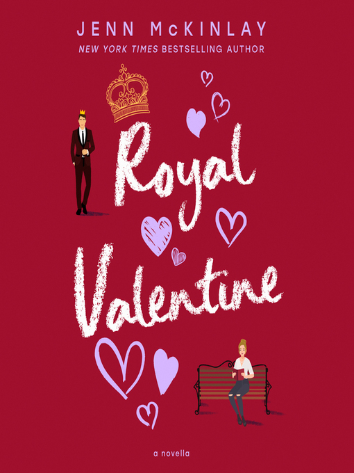 Title details for Royal Valentine by Jenn McKinlay - Available